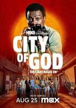 Watch City of God: The Fight Rages On 123movieshub