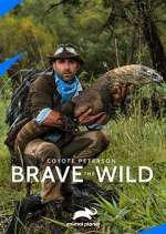 Watch Coyote Peterson: Brave the Wild 123movieshub