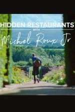 Watch Hidden Restaurants with Michel Roux Jr 123movieshub