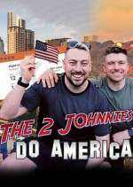 Watch The 2 Johnnies Do America 123movieshub