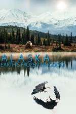 Watch Alaska: Earth’s Frozen Kingdom 123movieshub