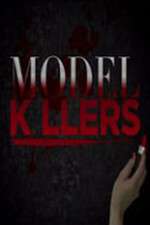 Watch Model Killers 123movieshub