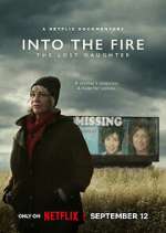 Watch Into the Fire: The Lost Daughter 123movieshub