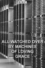 Watch All Watched Over by Machines of Loving Grace 123movieshub