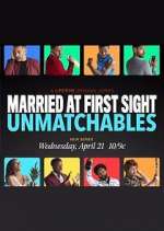 Watch Married at First Sight: Unmatchables 123movieshub