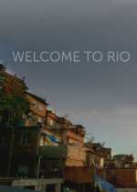 Watch Welcome to Rio 123movieshub
