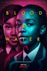 Watch Blood & Water 123movieshub