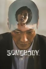 Watch Somebody 123movieshub