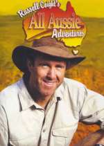 Watch Russell Coight's All Aussie Adventures 123movieshub