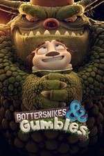 Watch Bottersnikes & Gumbles 123movieshub