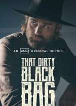 Watch That Dirty Black Bag 123movieshub