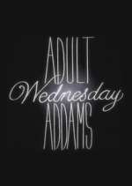 Watch Adult Wednesday Addams 123movieshub