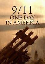 Watch 9/11 One Day in America 123movieshub