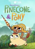 Watch Pinecone & Pony 123movieshub