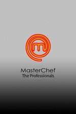 Watch MasterChef The Professionals (AU) 123movieshub