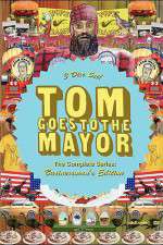 Watch Tom Goes to the Mayor 123movieshub