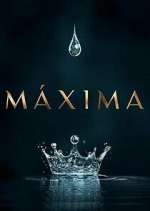 Watch Máxima 123movieshub