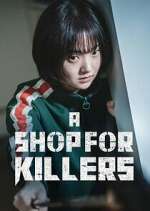 Watch A Shop for Killers 123movieshub