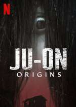 Watch JU-ON: Origins 123movieshub