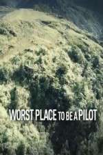 Watch Worst Place To Be A Pilot 123movieshub