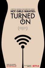 Watch Hot Girls Wanted: Turned On 123movieshub