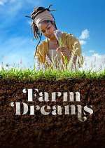 Watch Farm Dreams 123movieshub