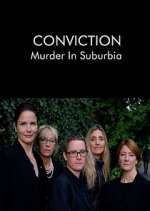 Watch Conviction: Murder in Suburbia 123movieshub