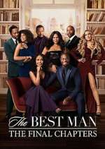 Watch The Best Man: The Final Chapters 123movieshub