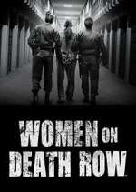 Watch Women on Death Row 123movieshub