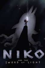 Watch Niko and the Sword of Light 123movieshub