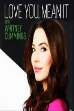 Watch Love You Mean It with Whitney Cummings 123movieshub