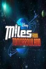 Watch Miles from Tomorrowland 123movieshub