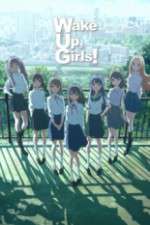 Watch Wake Up, Girls! 123movieshub