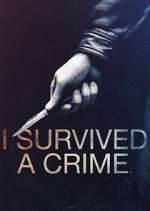 Watch I Survived a Crime 123movieshub