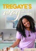 Watch Tregaye's Way in the Kitchen 123movieshub