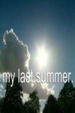 Watch My Last Summer 123movieshub