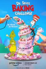 Watch Dr. Seuss Baking Challenge 123movieshub