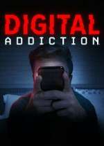 Watch Digital Addiction 123movieshub