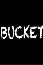 Watch Bucket 123movieshub