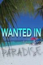 Watch Wanted in Paradise 123movieshub