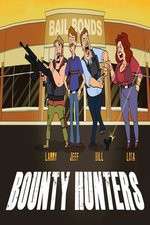 Watch Bounty Hunters 123movieshub