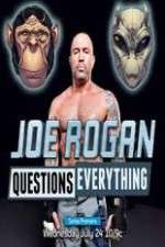 Watch Joe Rogan Questions Everything 123movieshub