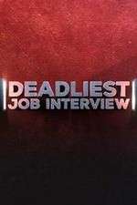 Watch Deadliest Job Interview 123movieshub