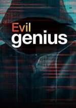 Watch Evil Genius 123movieshub