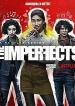 Watch The Imperfects 123movieshub