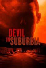 Watch Devil in Suburbia 123movieshub