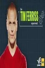 Watch The Tim Ferriss Experiment 123movieshub