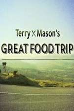 Watch Terry & Mason’s Great Food Trip 123movieshub