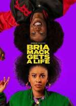 Watch Bria Mack Gets a Life 123movieshub