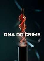 Watch DNA do Crime 123movieshub